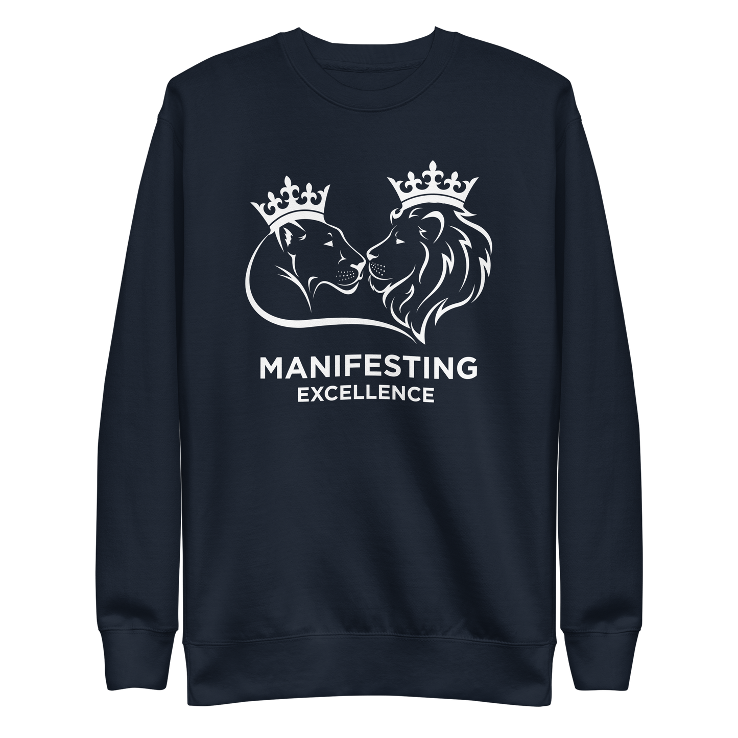 Manifesting Excellence Unisex Premium Sweatshirt